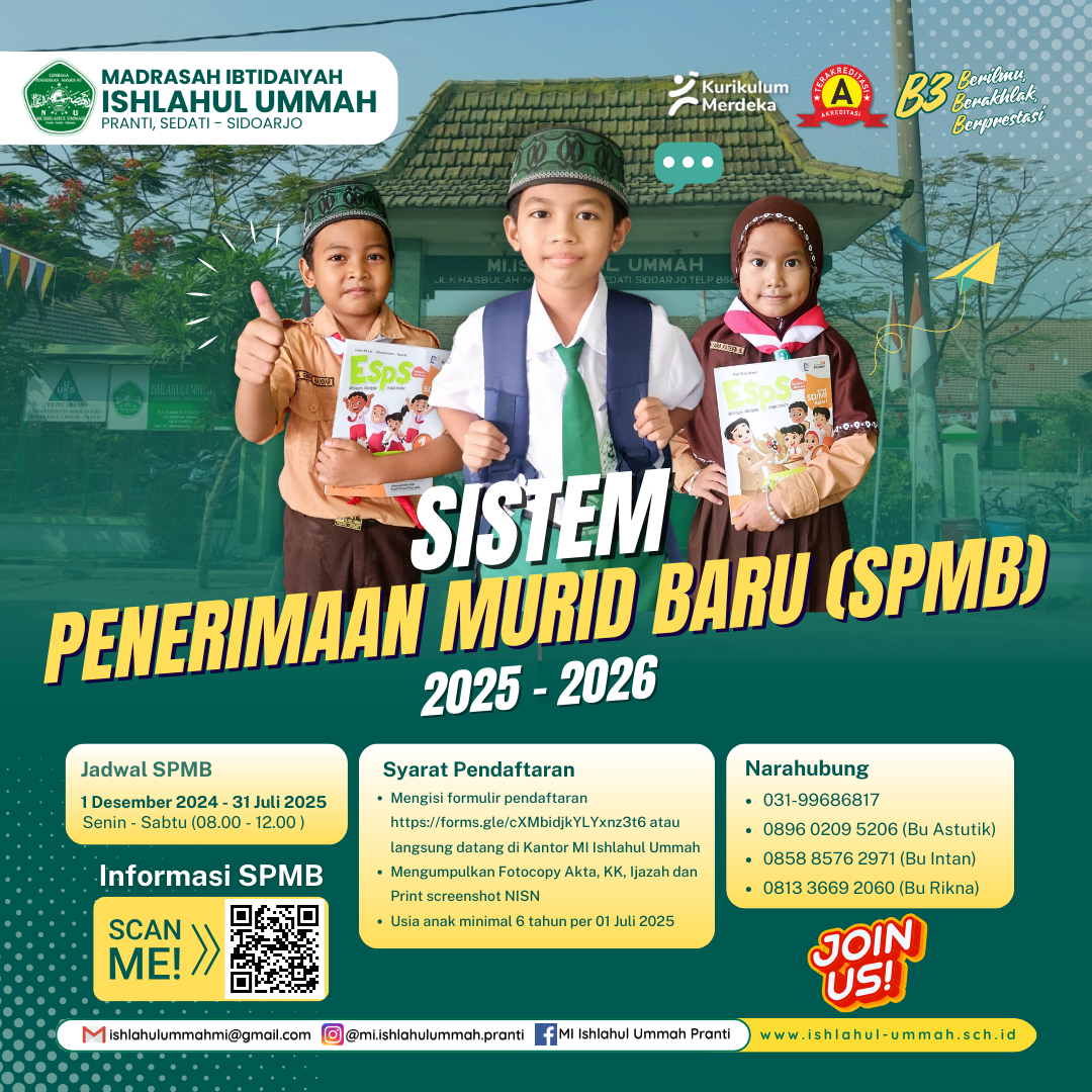 MI Ishlahul Ummah Pranti Membuka SPMB (Sistem Pendaftaran Murid Baru) Tahun Ajaran 2025/2026